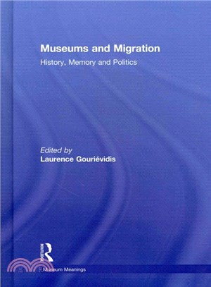 Museums and Migration ─ History, Memory and Politics