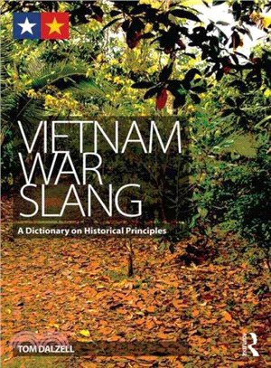 Vietnam War Slang ─ A Dictionary on Historical Principles