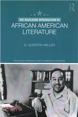 The Routledge Introduction to African American Literature