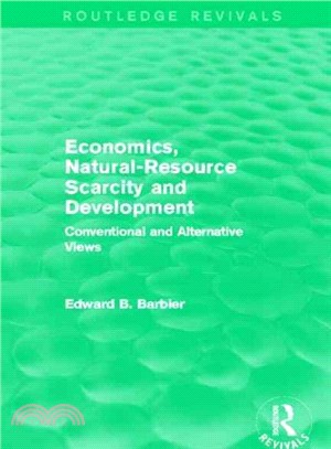 Economics, Natural-resource Scarcity and Development ― Conventional and Alternative Views