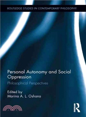 Personal Autonomy and Social Oppression ─ Philosophical Perspectives