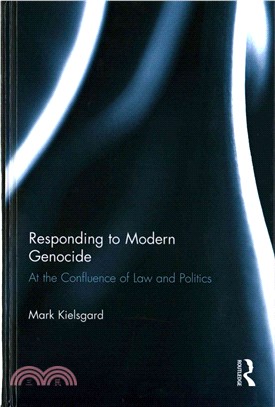 Responding to Modern Genocide ─ At the Confluence of Law and Politics