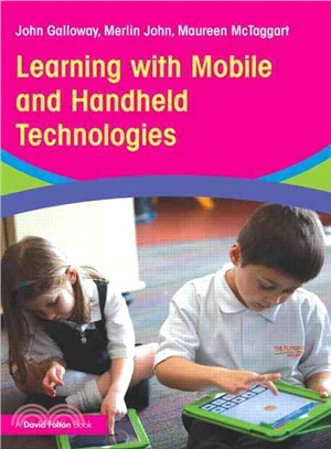 Learning with Mobile and Handheld Technologies