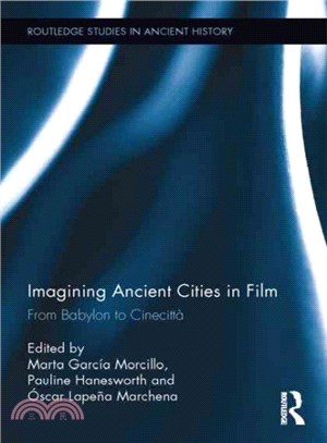 Imagining Ancient Cities in Film ─ From Babylon to Cinecitt輋