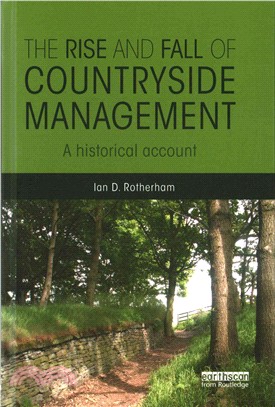 The Rise and Fall of Countryside Management ─ A Historical Account