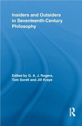 Insiders and Outsiders in Seventeenth-century Philosophy