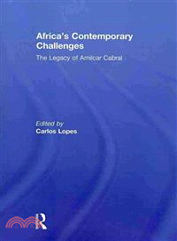 Africa's Contemporary Challenges ─ The Legacy of Amilcar Cabral