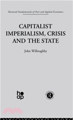 Capitalist Imperialism, Crisis and the State