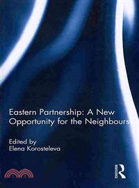 Eastern Partnership ─ A New Opportunity for the Neighbours?