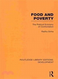 Food and Poverty ― The Political Economy of Confrontation