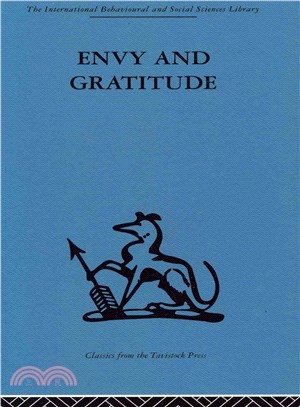 Envy and Gratitude ― A Study of Unconscious Sources