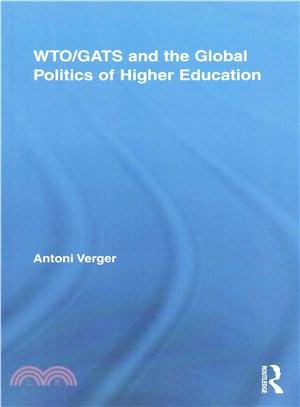 Wto/Gats and the Global Politics of Higher Education