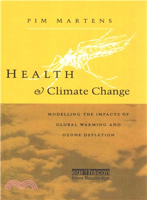 Health and Climate Change ― Modelling the Impacts of Global Warming and Ozone Depletion