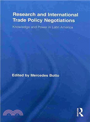 Research and International Trade Policy Negotiations ― Knowledge and Power in Latin America