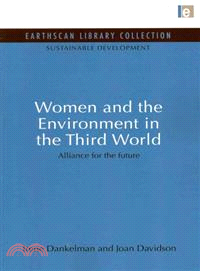 Women and the Environment in the Third World ― Alliance for the Future