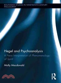 Hegel and Psychoanalysis ─ A New Interpretation of Phenomenology of Spirit