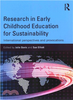 Research in Early Childhood Education for Sustainability ─ International Perspectives and Provocations