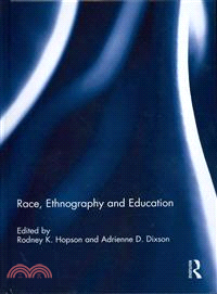 Race, Ethnography and Education