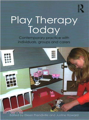 Play Therapy Today ─ Contemporary Practice With Individuals, Groups and Carers