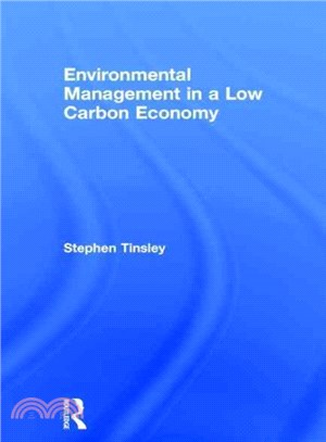 Environmental Management in a Low Carbon Economy