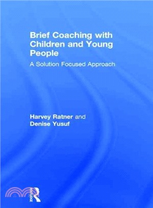 Brief Coaching With Children and Young People ― A Solution Focused Approach