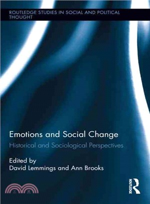 Emotions and Social Change ─ Historical and Sociological Perspectives
