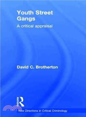 Youth Street Gangs ─ A critical appraisal