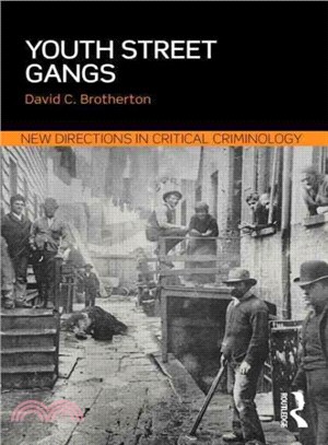 Youth Street Gangs ─ A Critical Appraisal