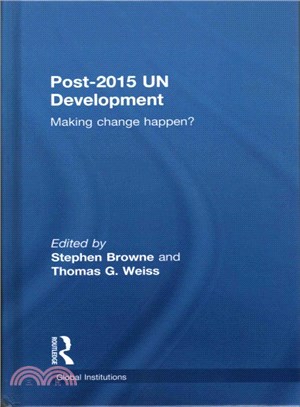 Post-2015 UN Development ― Making Change Happen?