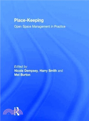 Place-Keeping ― Open Space Management in Practice