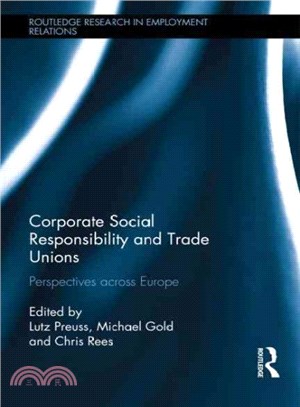 Corporate Social Responsibility and Trade Unions ― Perspectives Across Europe