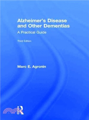 Alzheimer's Disease and Other Dementias ─ A Practical Guide