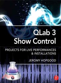 QLab 3 Show Control ─ Projects for Live Performances & Installations