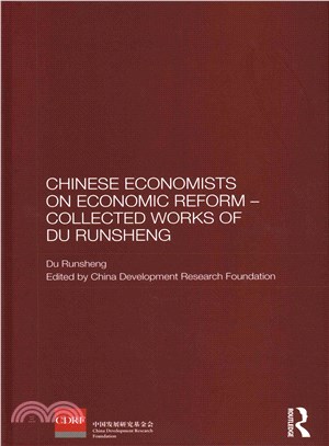 Chinese Economists on Economic Reform ― Collected Works of Du Runsheng