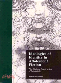 Ideologies of Identity in Adolescent Fiction ─ The Dialogic Construction of Subjectivity