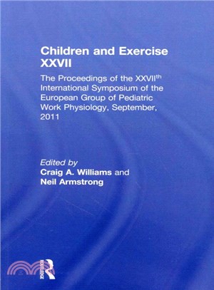 Children and Exercise Xxvii ― The Proceedings of the Xxviith International Symposium of the European Group of Pediatric Work Physiology, September, 2011