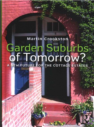 Garden Suburbs of Tomorrow? ― A New Future for the Cottage Estates