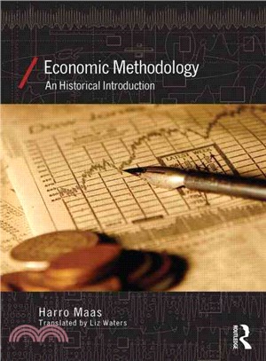 Economic Methodology ― A Historical Introduction