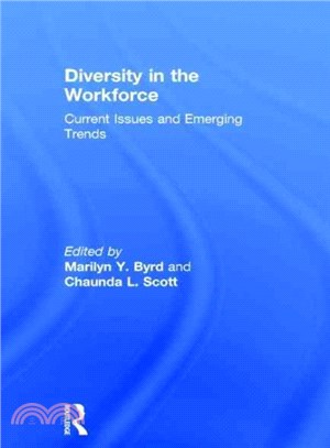 Diversity in the Workforce ─ Current Issues and Emerging Trends