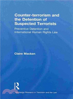 Counter-Terrorism and the Detention of Suspected Terrorists ― Preventive Detention and International Human Rights Law