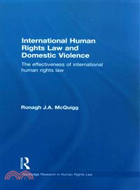 International Human Rights Law and Domestic Violence ─ The effectiveness of international human rights law