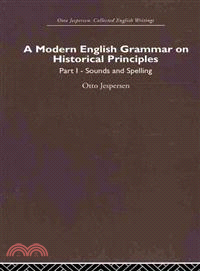 A Modern English Grammar on Historical Principles ― Sounds and Spellings