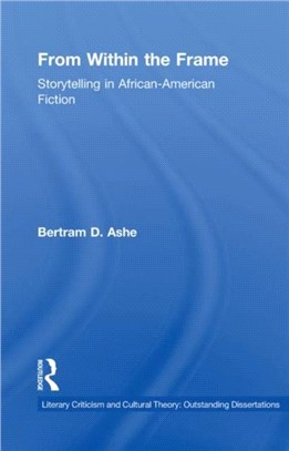 From Within the Frame ─ Storytelling in African-American Fiction