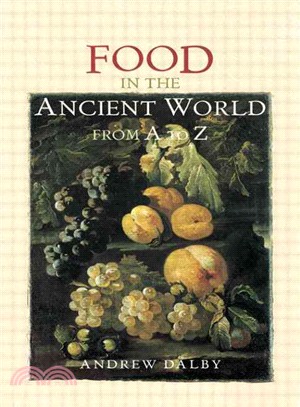 Food in the Ancient World from A to Z