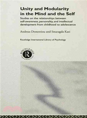 Unity and Modularity in the Mind and Self ― Studies on the Relationships Between Self-awareness, Personality, and Intellectual Development from Childhood to Adolescence