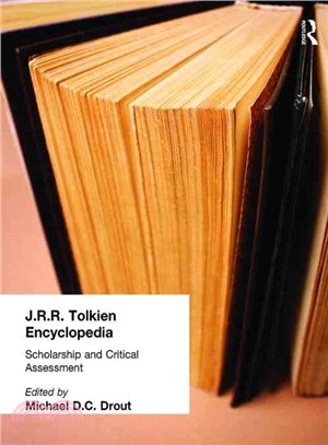 J. R. R. Tolkien Encyclopedia ─ Scholarship and Critical Assessment
