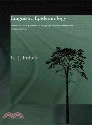 Linguistic Epidemiology ─ Semantics and Grammar of Language Contact in Mainland Southeast Asia