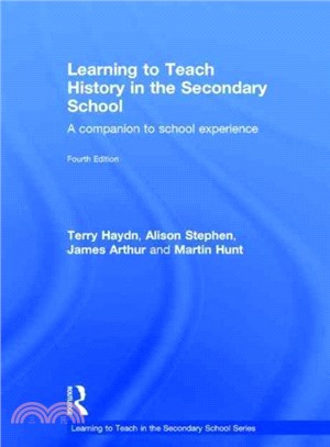 Learning to Teach History in the Secondary School ― A Companion to School Experience