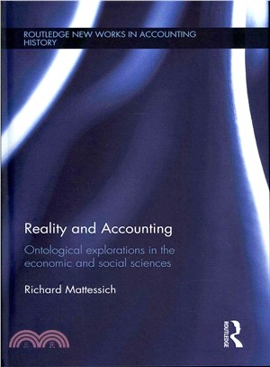 Reality and Accounting ─ Ontological Explorations in the Economic and Social Sciences