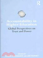 Accountability in Higher Education: Global Perspectives on Trust and Power